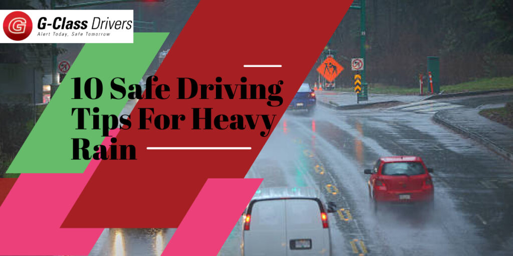 10 Safe Driving Tips For Heavy Rain