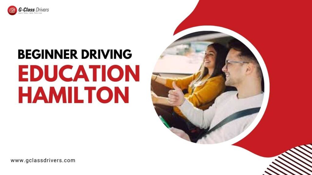 Beginner driving education Hamilton